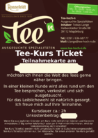Tee-Kurs Gruppen-Ticket für Schwarz- & Grün-Tee um 18:30Uhr